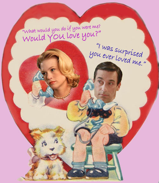Illustration for article titled Mad Men Valentines Say, "I Love You Even More Than My Mistress"
